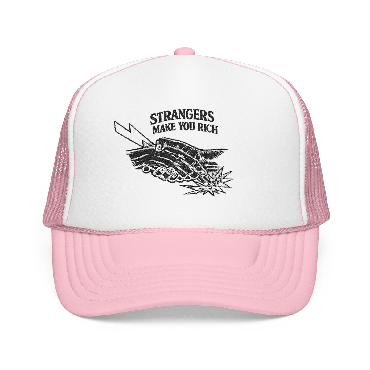 “Strangers make you rich” Trucker Hat (Embroidery)