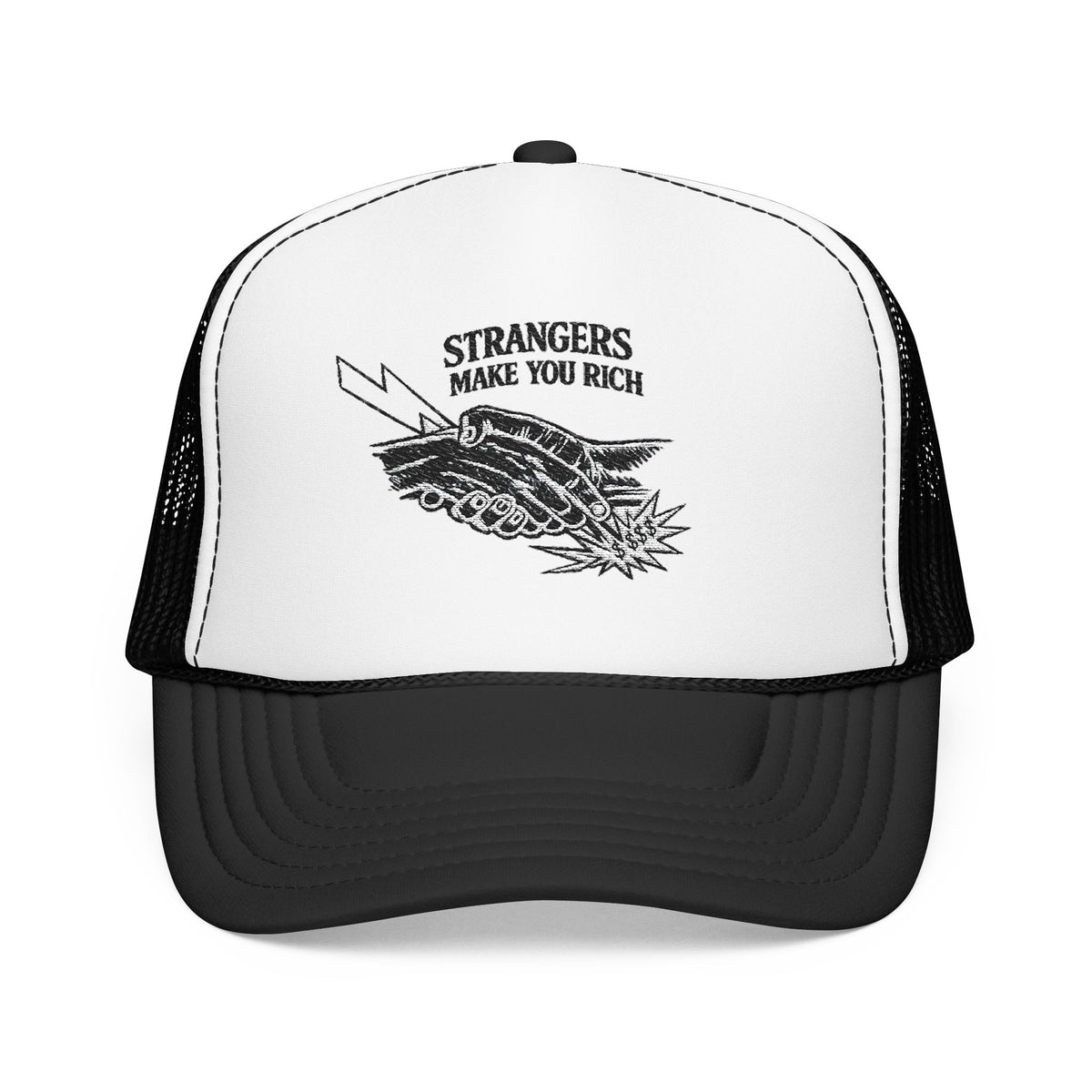 “Strangers make you rich” Trucker Hat (Embroidery)